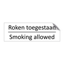Roken toegestaan - Smoking allowed & Roken toegestaan - Smoking allowed