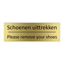Schoenen uittrekken - Please remove your shoes & Schoenen uittrekken - Please remove your shoes