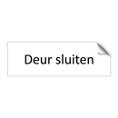 Deur sluiten & Deur sluiten & Deur sluiten