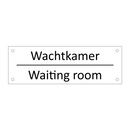 Wachtkamer - Waiting room & Wachtkamer - Waiting room & Wachtkamer - Waiting room