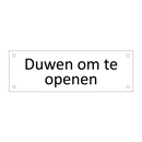 Duwen om te openen & Duwen om te openen & Duwen om te openen