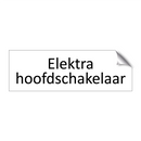 Elektra hoofdschakelaar & Elektra hoofdschakelaar & Elektra hoofdschakelaar