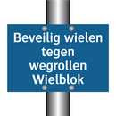 Beveilig wielen tegen wegrollen Wielblok & Beveilig wielen tegen wegrollen Wielblok