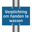 Verplichting om handen te wassen & Verplichting om handen te wassen