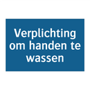 Verplichting om handen te wassen & Verplichting om handen te wassen
