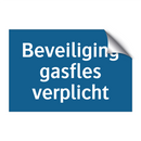 Beveiliging gasfles verplicht & Beveiliging gasfles verplicht & Beveiliging gasfles verplicht