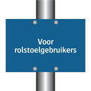 Voor rolstoelgebruikers & Voor rolstoelgebruikers & Voor rolstoelgebruikers