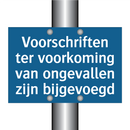 Voorschriften ter voorkoming van ongevallen zijn bijgevoegd