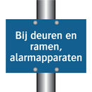 Bij deuren en ramen, alarmapparaten & Bij deuren en ramen, alarmapparaten