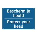Bescherm je hoofd - Protect your head & Bescherm je hoofd - Protect your head