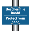 Bescherm je hoofd - Protect your head & Bescherm je hoofd - Protect your head