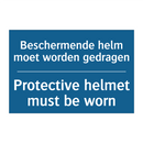 Beschermende helm moet worden /.../ - Protective helmet must be worn