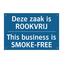 Deze zaak is ROOKVRIJ - This business is SMOKE-FREE