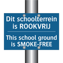 Dit schoolterrein is ROOKVRIJ - This school ground is SMOKE-FREE /.../