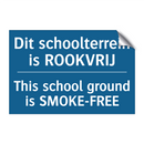Dit schoolterrein is ROOKVRIJ - This school ground is SMOKE-FREE /.../