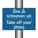 Doe je schoenen uit - Take off your shoes & Doe je schoenen uit - Take off your shoes