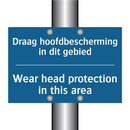 Draag hoofdbescherming in dit /.../ - Wear head protection in this area /.../