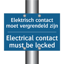 Elektrisch contact moet vergrendeld /.../ - Electrical contact must be locked /.../
