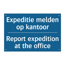 Expeditie melden op kantoor - Report expedition at the office /.../