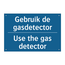 Gebruik de gasdetector - Use the gas detector & Gebruik de gasdetector - Use the gas detector