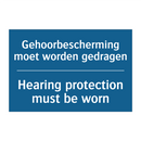 Gehoorbescherming moet worden /.../ - Hearing protection must be worn /.../