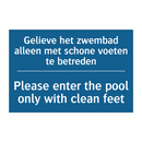 Gelieve het zwembad alleen met /.../ - Please enter the pool only with /.../