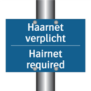 Haarnet verplicht - Hairnet required & Haarnet verplicht - Hairnet required