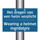 Het dragen van een helm verplicht /.../ - Wearing a helmet mandatory