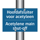 Hoofdafsluiter voor acetyleen - Acetylene main shut-off