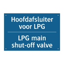 Hoofdafsluiter voor LPG - LPG main shut-off valve
