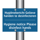 Hygiënebericht Gelieve handen /.../ - Hygiene notice Please disinfect /.../