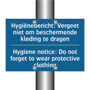 Hygiënebericht: Vergeet niet om /.../ - Hygiene notice: Do not forget /.../