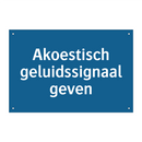 Akoestisch geluidssignaal geven & Akoestisch geluidssignaal geven & Akoestisch geluidssignaal geven