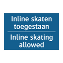 Inline skaten toegestaan - Inline skating allowed