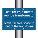 Laat 1m vrije ruimte voor de transformator /.../ - Leave 1m free space in front of /.../