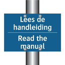 Lees de handleiding - Read the manual & Lees de handleiding - Read the manual
