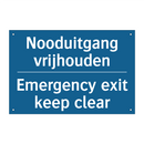Nooduitgang vrijhouden - Emergency exit keep clear