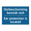 Oorbescherming bevindt zich - Ear protection is located