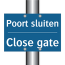 Poort sluiten - Close gate & Poort sluiten - Close gate & Poort sluiten - Close gate