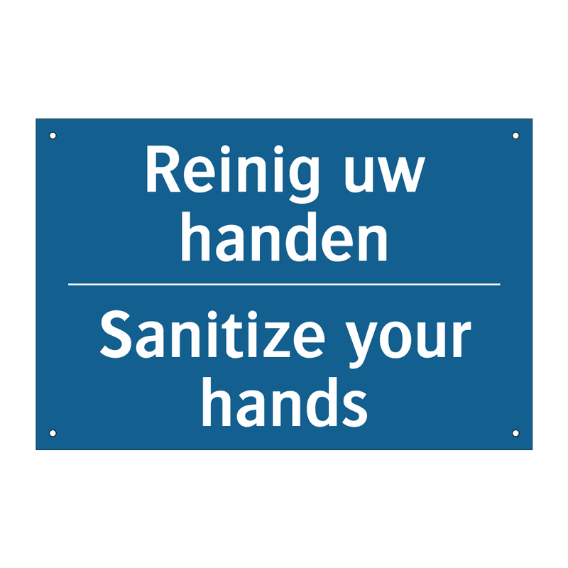 Reinig uw handen - Sanitize your hands & Reinig uw handen - Sanitize your hands