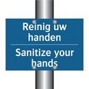 Reinig uw handen - Sanitize your hands & Reinig uw handen - Sanitize your hands