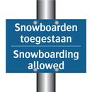 Snowboarden toegestaan - Snowboarding allowed & Snowboarden toegestaan - Snowboarding allowed
