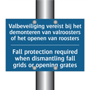 Valbeveiliging vereist bij het /.../ - Fall protection required when /.../