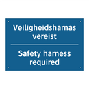 Veiligheidsharnas vereist - Safety harness required