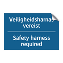 Veiligheidsharnas vereist - Safety harness required