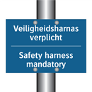 Veiligheidsharnas verplicht - Safety harness mandatory
