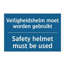 Veiligheidshelm moet worden gebruikt /.../ - Safety helmet must be used