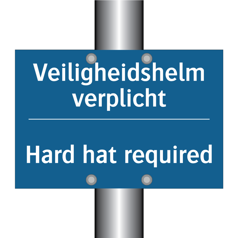 Veiligheidshelm verplicht - Hard hat required & Veiligheidshelm verplicht - Hard hat required