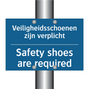 Veiligheidsschoenen zijn verplicht /.../ - Safety shoes are required