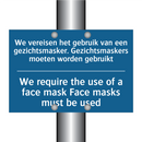 We vereisen het gebruik van een /.../ - We require the use of a face mask /.../